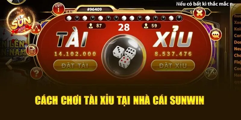 Tài Xỉu Online Tại Sunwin: Cách Chơi Chiến Thắng Mọi Lúc 3 Cách đánh tài xỉu tại nhà cái Sunwin chi tiết