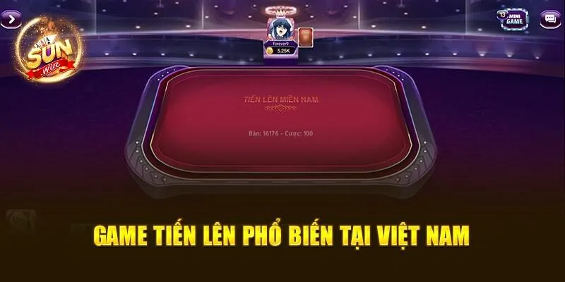 Tiến Lên Miền Nam SUNWIN – Chiến Thuật Hay Dễ Trúng Thưởng 1 Game tiến lên phổ biến tại Việt Nam