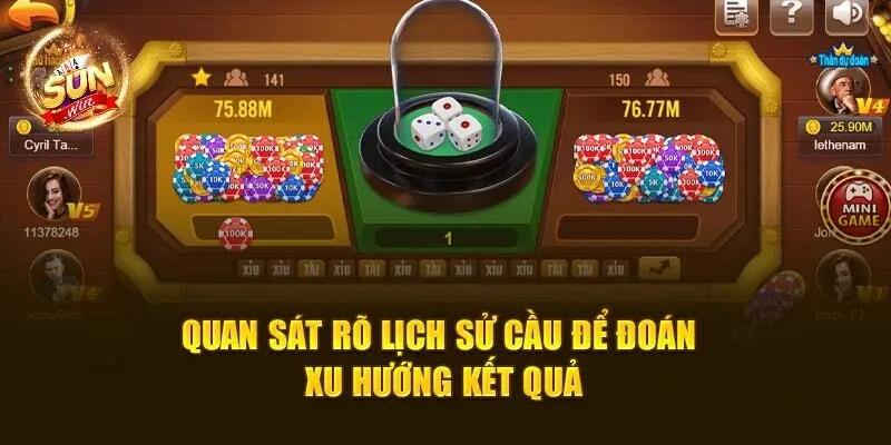 Xóc Đĩa Sunwin - Lối Chơi Dân Gian Gây Nghiện Mỗi Ngày 3 Quan sát rõ lịch sử cầu để đoán xu hướng kết quả